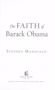 Cover of: The faith of Barack Obama by Stephen Mansfield