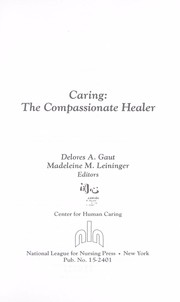 Cover of: Caring: the compassionate healer