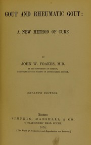 Cover of: Gout and rheumatic gout : a new method of cure