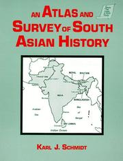 Cover of: An Atlas and Survey of South Asian History (Sources and Studies in World History)
