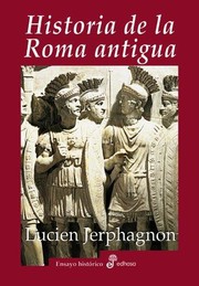 Cover of: Historia de la Roma Antigua