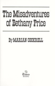 Cover of: The misadventures of Bethany Price by Marian Cockrell