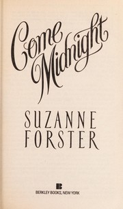 Cover of: Come midnight by Suzanne Forster