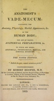 Cover of: The anatomist's vade mecum by Robert Hooper M.D.