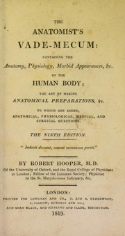 Cover of: The anatomist's vade mecum by Robert Hooper M.D., Robert Hooper M.D.