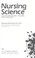 Cover of: Nursing science : major paradigms, theories, and critiques
