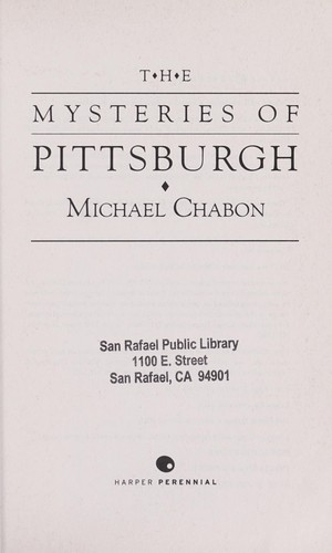 The Mysteries of Pittsburgh by Michael Chabon