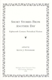 Cover of: Short stories from another day: eighteenth century periodical fiction