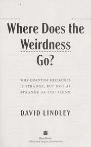 Cover of: Where does the weirdness go?