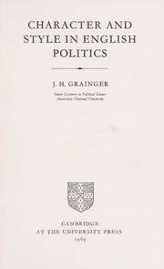 Cover of: Character and style in English politics