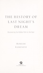 The History of Last Night's Dream