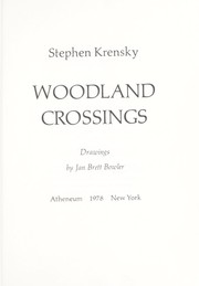 Cover of: Woodland crossings by Stephen Krensky