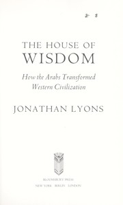 Cover of: The house of wisdom | Jonathan Lyons