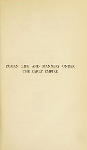 Cover of: Roman life and manners under the early empire by Ludwig Friedländer