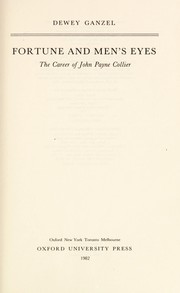 Cover of: Fortune and men's eyes : the career of John Payne Collier by 