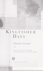 Cover of: Kingfisher days | Susan Coyne