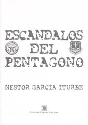 Cover of: Escándalos del Pentágono by Néstor García Iturbe