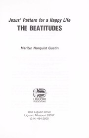 Cover of: The Beatitudes, Jesus' pattern for a happy life