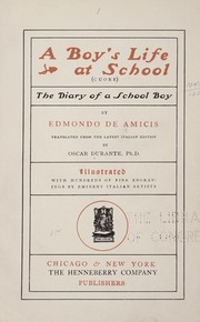 Cover of: A boy's life at school (Cuore) by Edmondo De Amicis