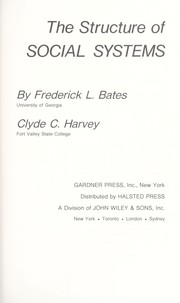 Cover of: The structure of social systems by Frederick L. Bates