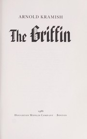 Cover of: The Griffin by Arnold Kramish