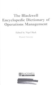 Cover of: The Blackwell encyclopedic dictionary of operations management