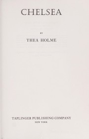 Cover of: Chelsea by Thea Holme