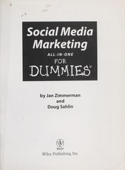 Social media marketing all-in-one for dummies by Doug Sahlin, Jan Zimmerman