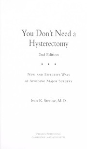 Cover of: You don't need a hysterectomy by Ivan K. Strausz