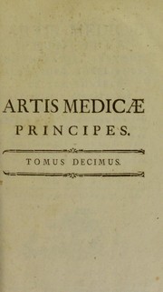 Cover of: Artis medicae principes, Hippocrates, Aretaeus, Alexander, Aurelianus, Celsus, Rhazeus by Albrecht von Haller