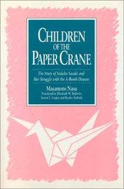 Cover of: Children of the paper crane by Masamoto Nasu, Masamoto Nasu