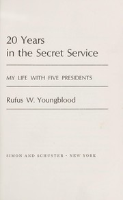 Cover of: 20 Years in the Secret Service; My Life With Five Presidents