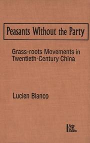 Cover of: Peasants Without the Party by Lucien Bianco