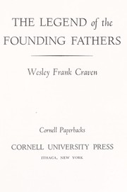 Cover of: The Legend of the founding fathers. -- by Wesley Frank Craven, Wesley Frank Craven