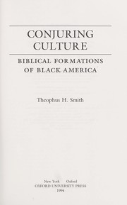 Conjuring culture by Theophus Harold Smith