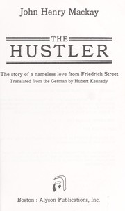 Cover of: The hustler : the story of a nameless love from Friedrich Street by 