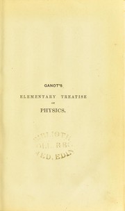 Cover of: Elementary treatise on physics, experimental and applied : for the use of colleges and schools