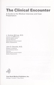 Cover of: The clinical encounter: a guide to the medical interview and case presentation