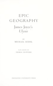 Cover of: Epic geography: James Joyce's Ulysses