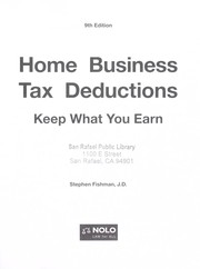 Cover of: Home business tax deductions: keep what you earn
