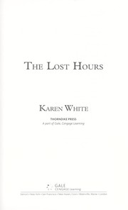 Cover of: The lost hours by Karen White