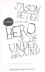 Cover of: Hero of the underground by Jason Peter