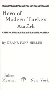 Cover of: Hero of modern Turkey: Atatürk.