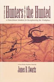 The hunters and the hunted by James B. Swartz