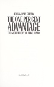 Cover of: The one per cent advantage by John R. Gribbin