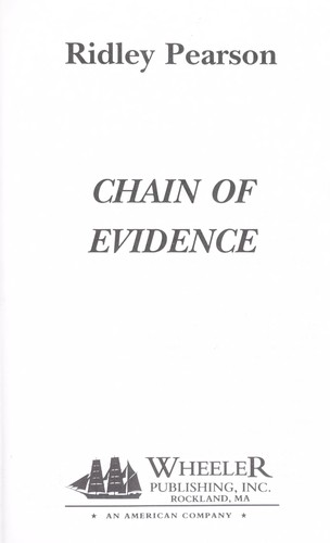 Chain of evidence by Ridley Pearson | Open Library