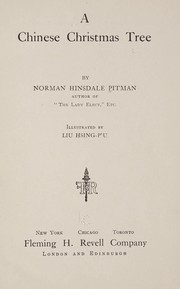 Cover of: A Chinese Christmas tree by Norman Hinsdale Pitman