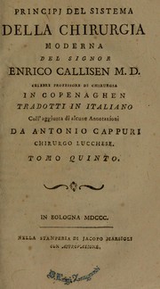 Principii del sistema della chirurgia moderna ... by Henrich Callisen