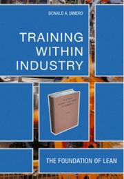 Cover of: Training Within Industry by Donald A. Dinero