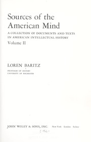 Cover of: Sources of the American mind; a collection of documents and texts in American intellectual history by 